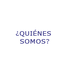 ¿Quiénes somos?